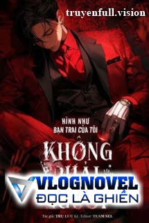 Hình Như Bạn Trai Của Tôi Không Phải Người