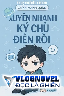 Xuyên Nhanh: Ký Chủ Điên Rồi